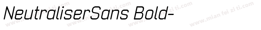 NeutraliserSans Bold字体转换